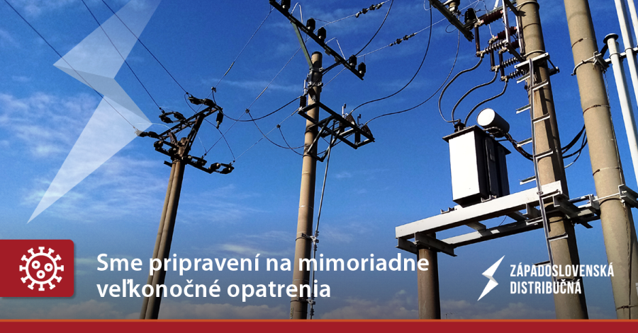 ZSD zabezpečí plynulú distribúciu elektriny aj v čase prísnych veľkonočných opatrení